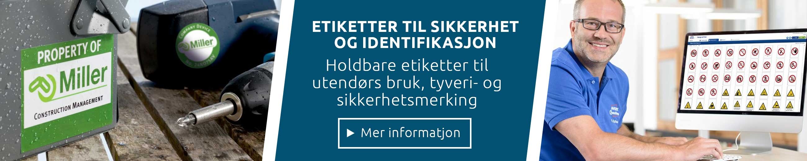 Bildet viser et banner for sikkerhets- og identifikasjonsetiketter. Teksten på banneret informerer om at dette er «etiketter til sikkerhet og identifikasjon» og fremhever at de er "holdbare etiketter til utendørs bruk, tyveri- og sikkerhetsmerking". Nederst finnes en knapp merket "Mer informasjon".