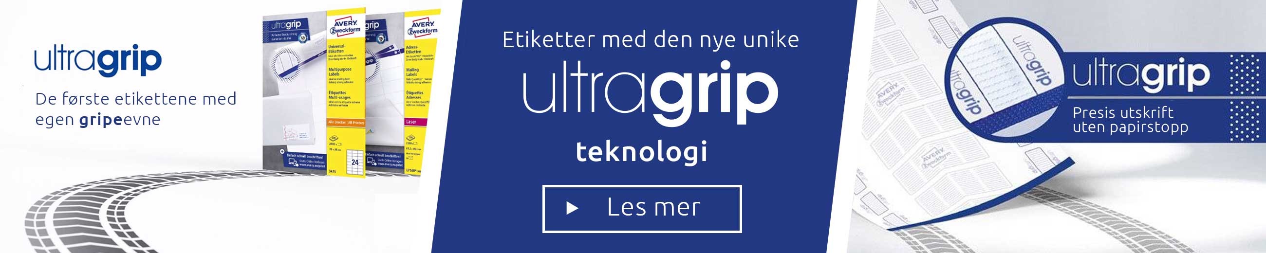 Banner for Avery sine etiketter med ultragrip-teknologi. Det viser produkter og med teksten "De første etikettene med egen gripeevne" og "Presis utskrift uten papirstopp", samt en knapp med teksten "Les mer".