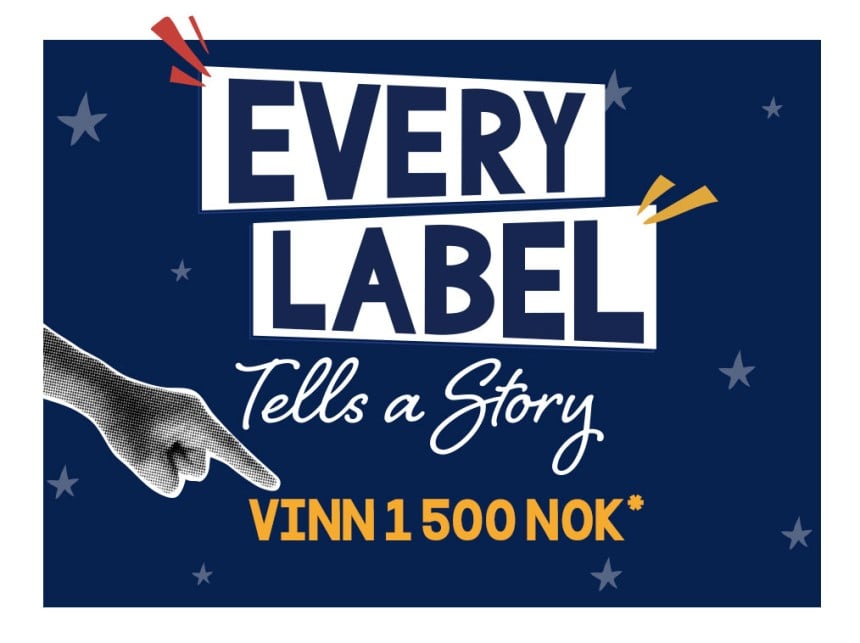 Every Label TElls a Story - Vinn 1 500 NOK